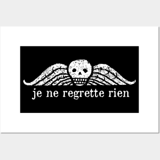 no regrets/je ne regrette rien Posters and Art